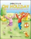 English lab... on holiday. Continuiamo a imparare l'inglese anche in vacanza. Per la Scuola elementare. Con CD Audio: 5