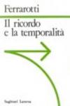 Il ricordo e la temporalità