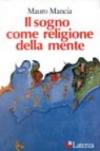 Il sogno come religione della mente