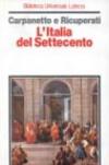 L'Italia del Settecento. Crisi, trasformazioni, lumi