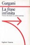 La frase infinita. Thomas Bernhard e la cultura austriaca