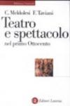 Teatro e spettacolo nel primo Ottocento