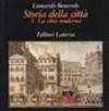 Storia della città. 3.La città moderna