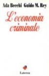 L'economia criminale