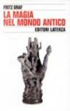 La magia nel mondo antico