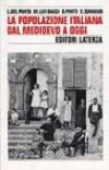 La popolazione italiana dal Medioevo a oggi