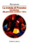 La trottola di Prometeo. Introduzione alla percezione acustica e visiva