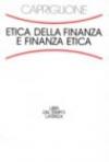 Etica della finanza e finanza etica