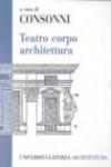 Teatro, corpo, architettura