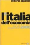 L'Italia dell'economia. Fatti, dati, protagonisti del 2000