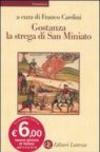 Gostanza, la strega di San Miniato