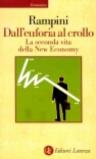 Dall'euforia al crollo. La seconda vita della New Economy