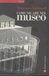 Comunicare nel museo. Con DVD