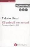 Gli animali non umani. Per una sociologia dei diritti
