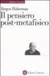 Il pensiero post-metafisico