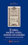 Uomini, società civile, sistema finanziario. In ricordo di Giovanni Folonari