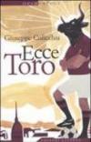 Ecce Toro