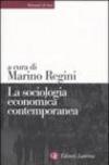 La sociologia economica contemporanea