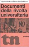 Documenti della rivolta universitaria (rist. anast. 1968)