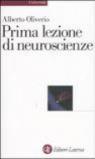 Prima lezione di neuroscienze (Universale Laterza)