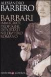 Barbari. Immigrati, profughi, deportati nell'impero romano