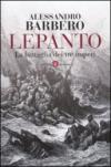 Lepanto. La battaglia dei tre imperi