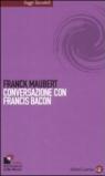 Conversazione con Francis Bacon
