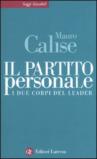 Il partito personale. I due corpi del leader