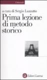 Prima lezione di metodo storico