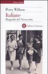 Italiane. Biografia del Novecento