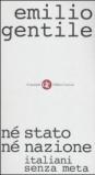 Né stato né nazione. Italiani senza meta