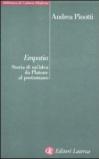 Empatia: Storia di un'idea da Platone al postumano (Biblioteca di cultura moderna Vol. 1214)