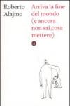 Arriva la fine del mondo (e ancora non sai cosa mettere)