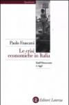 Le crisi economiche in Italia. Dall'Ottocento a oggi
