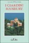 I giardini botanici Hanbury. Ediz. illustrata