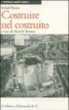 Costruire nel costruito. Ediz. illustrata