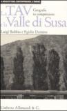 La TAV e la valle di Susa. Geografie in competizione