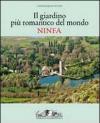 Il giardino romantico più importante del mondo. Ninfa