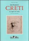 Donato Creti. Le opere su carta. Catalogo ragionato
