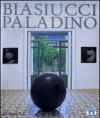 La casa madre. Biasiucci e Paladino. Catalogo della mostra (Sorrento, 23 giugno-30 settembre 2012). Ediz. italiana e inglese