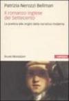 Il romanzo inglese del Settecento. La poetica alle origini della narrativa moderna