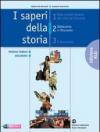 I saperi della storia. Ediz. blu. Per le Scuole superiori