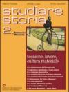 Studiare storia. Tecniche, lavoro, cultura materiale. Per le Scuole superiori: 2