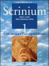 Scrinium. Per i Licei e gli Ist. magistrali: 1