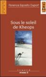 Sous le soleil de Kheops. Con audiolibro