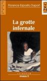 Grotte infernale. Con audiocassetta