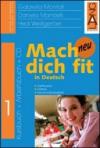 Mach dich fit in Deutsch neu. Per la Scuola media: 3