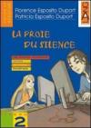 La proie du silence. Cahier de revision. Per la Scuola media. 2.