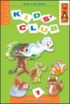 Kids' club. Per la Scuola elementare. Con espansione online: 1