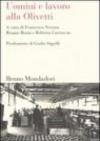 Uomini e lavoro alla Olivetti